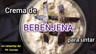 🍆Crema o DIP de BERENJENA 😋 para pasapalos y fiestas Super rápido y fácil [upl. by Red703]