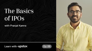 Dive into the basics of IPOs Initial Public Offering  IPOs explained ft Pranjal Kamra [upl. by Roter]