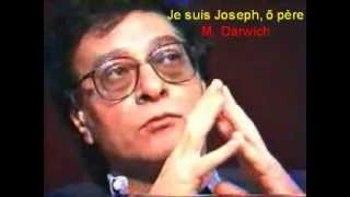 Mahmoud Darwish ana youssef ya abi [upl. by Araiet]