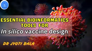 Essential tools and databases for In silico Vaccine Design biotechnology bioinformatics [upl. by Ehcrop]