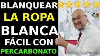 Blanquear la ropa blanca sin cloro fácil con Percarbonato [upl. by Ahsetel568]