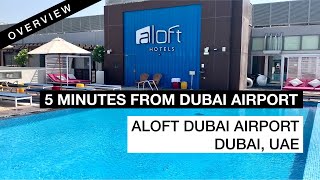 ALOFT HOTEL DUBAI AIRPORT  5 Minutes From Dubai Airport [upl. by Anelyak]