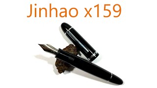 Fountain Pen Review  Jinhao x159 [upl. by Leihcar]