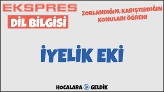 İyelik Eki Ekspres Dil Bilgisi [upl. by Aramenta]