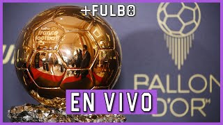 🚨 BALÓN DE ORO 2024 🟡⚽ CEREMONIA EN VIVO [upl. by Yenrab]