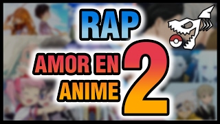 RAP AMOR EN ANIME 2  SHARKNESS con Asuna [upl. by Ettedualc]