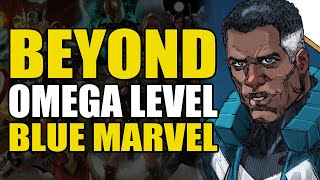 Beyond Omega Level Adam BrashearBlue Marvel  Comics Explained [upl. by Finley419]