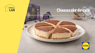 Cheesecake de café 🍰☕️ Recetas de Postres  Lidl España [upl. by Aianat]