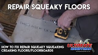 how to fix repair squeaky squeaking creaking floorsfloorboards [upl. by Neveda]