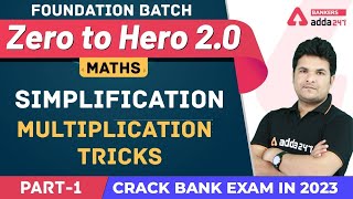 Simplification Multiplication Tricks L1  Maths  Banking Foundation Adda247 Class2 [upl. by Bortz]