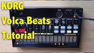 KORG Volca Beats Tutorial [upl. by Airdnua391]