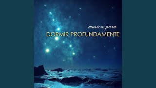 Musica para Dormir Profundamente [upl. by Winter879]