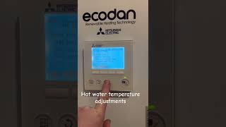 Mitsubishi Ecodan  Hot water temperature adjustments heatpumps mitsubishi hotwater [upl. by Anillek]