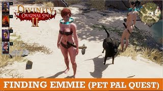 Finding Emmie Pet Pal Quest on Fort Joy beach divinity original Sin 2 [upl. by Fregger]