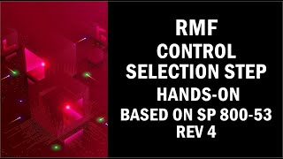 RMF Control Selection Process And How To Write Security Control Implementation Statements HandsOn [upl. by Gardel]