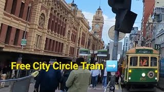 【4K Tram】Melbourne Free Tourist Tram  35 City Circle  Explore Melbourne [upl. by Rizas]