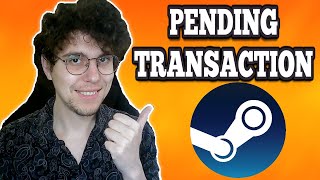 How To Fix Steam Pending Transaction Error [upl. by Langston]