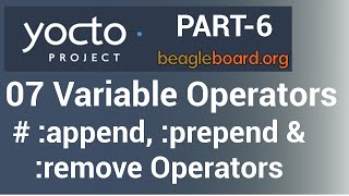 Yocto Tutorial  07 Variable Assignment Operators Part6  append prepend and remove [upl. by Mira]