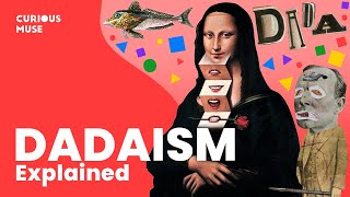 Dadaism in 8 Minutes Can Everything Be Art 🤔 [upl. by Lashonda]