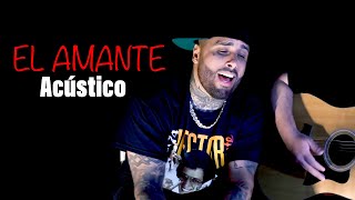 Nicky Jam El Amante Letra Acustico Version Acustica [upl. by Wiles27]