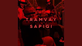 TRAMVAY SAPIGI [upl. by Mohr]