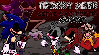 FNF  Vs Tricky  Sonic EXE Team Sings It FLPMIDI [upl. by Ysabel]