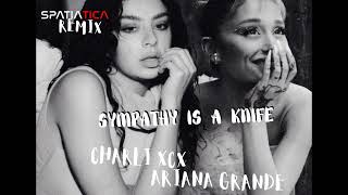 CHARLI XCX amp ARIANA GRANDE  SYMPATHY IS A KNIFE SPATIATICA EXTENDED REMIX [upl. by Badr]