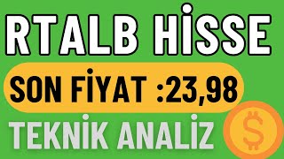 RTALB HİSSE TEKNİK VE TAKAS ANALİZİ [upl. by Fabron]