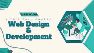 HTML amp CSS Beginner Full Course Bangla  Web Design Course Part 6 [upl. by Nywg137]