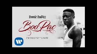 Boosie Badazz  Im That Nga Now Official Audio [upl. by Annahs]