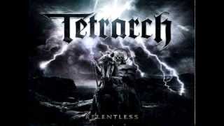 TetrarchRelentless [upl. by Brinn]