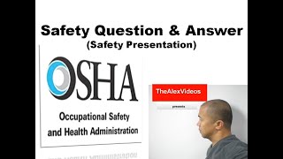 Safety Questions and Answers [upl. by Eceinwahs]