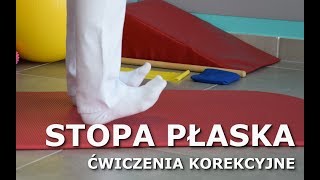 STOPA PŁASKA  Ćwiczenia korekcyjne wad postawy [upl. by Okihcas]