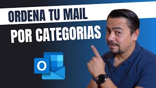 CATEGORÍAS en Outlook para tu MAIL [upl. by Coltson]