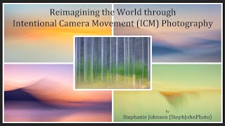 Reimagining the World through Intentional Camera Movement ICM Photography [upl. by Bakerman]