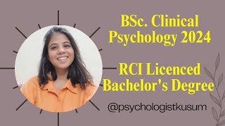 BSc Clinical Psychology 2024 Become a licensed Counselling Psychologist RCI new guidelines [upl. by Sonia]