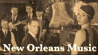 New Orleans and New Orleans Music Best of New Orleans Music Playlist New Orleans Music Jazz [upl. by Janeen902]