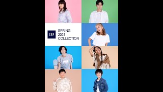 GAP SPRING 2021 COLLECTION JPN [upl. by Gnuhp]