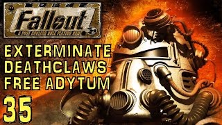 Fallout 1  Exterminate Deathclaws and Free Adytum Adytum  Part 35 [upl. by Retsae562]