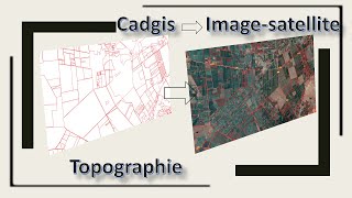 Comment superposer Cadgis et limage satellite sur qgis18 [upl. by Maximilianus353]