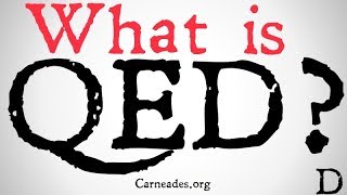 What is QED  Philosophical Definition [upl. by Corvin]