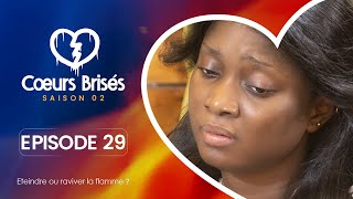 COEURS BRISÉS  Saison 2  Episode 29 VOSTFR [upl. by Avehsile]