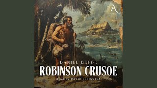 Chapter 24  Robinson Crusoe  Audiobook [upl. by Bevash]