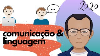 Comunicação e Linguagem  Vídeo1 [upl. by Moersch428]