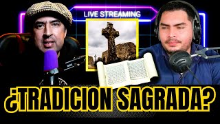 🚨¡IMPERDIBLE ¿Qué dice la Biblia sobre la Tradición Apostólica DEBATE Evangélico vs Católico [upl. by Elihu133]