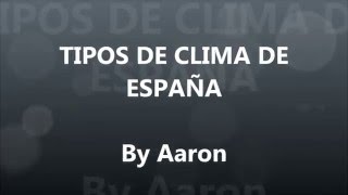 Los tipos de clima en España [upl. by Atiuqram]