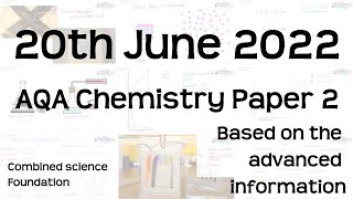 AQA Chemistry Paper 2 Revision  20th June 2022  GCSE Combined Science Foundation Exam [upl. by Hsekin]