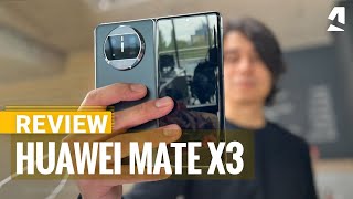 Huawei Mate X3 review [upl. by Kalman514]