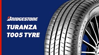 Bridgestone Turanza T005 Tyre [upl. by Betthel591]