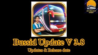 Bussid V 38 UpdateUpdates features amp Release date related newsBUSSIMULATIONGAMING [upl. by Libove694]